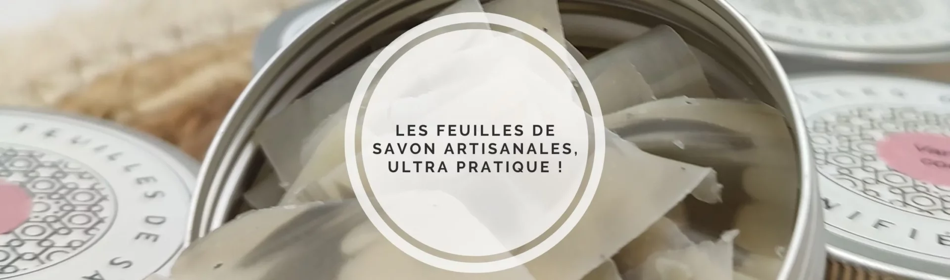 feuille savon