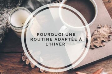 routine soin hiver